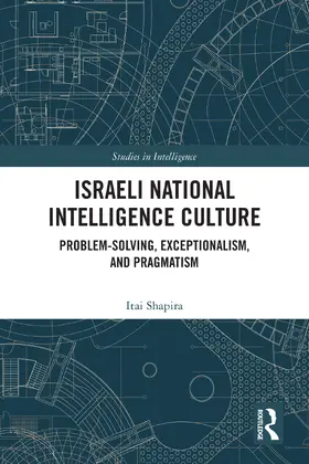Shapira |  Israeli National Intelligence Culture | Buch |  Sack Fachmedien