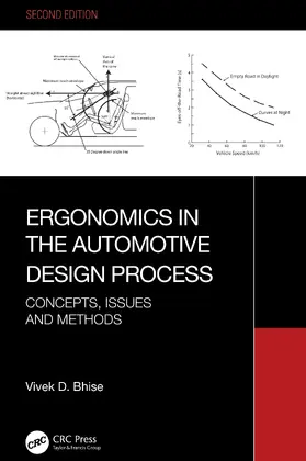 Bhise |  Ergonomics in the Automotive Design Process | Buch |  Sack Fachmedien