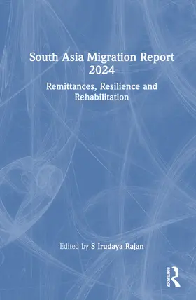 Rajan | South Asia Migration Report 2024 | Buch | 978-1-032-78010-8 | sack.de