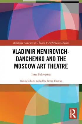 Solovyova |  Vladimir Nemirovich-Danchenko and the Moscow Art Theatre | Buch |  Sack Fachmedien