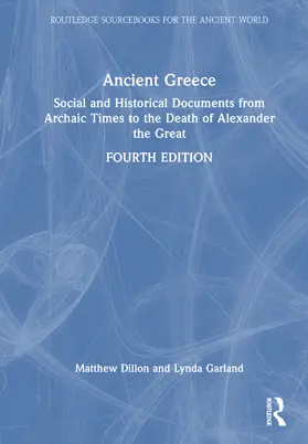Dillon / Garland |  Ancient Greece | Buch |  Sack Fachmedien