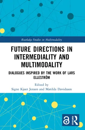 Kjaer Jensen / Davidsson |  Future Directions in Intermediality and Multimodality | Buch |  Sack Fachmedien