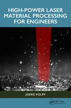 Volpp |  High-Power Laser Material Processing for Engineers | Buch |  Sack Fachmedien