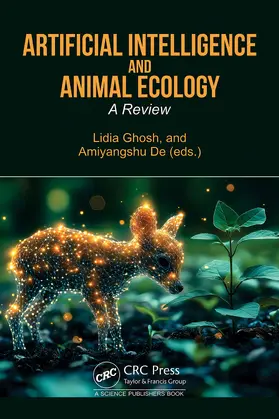 Ghosh / De |  Artificial Intelligence and Animal Ecology | Buch |  Sack Fachmedien