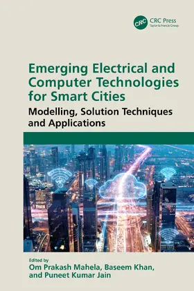 Khan / Mahela / Jain |  Emerging Electrical and Computer Technologies for Smart Cities | Buch |  Sack Fachmedien