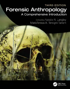 Langley / Tersigni-Tarrant |  Forensic Anthropology | Buch |  Sack Fachmedien