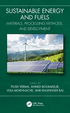 Verma / Boubakeur / Mokhnache |  Sustainable Energy and Fuels | Buch |  Sack Fachmedien
