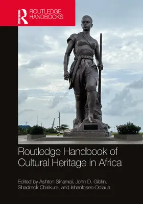 Sinamai / Giblin / Chirikure |  Routledge Handbook of Critical African Heritage Studies | Buch |  Sack Fachmedien