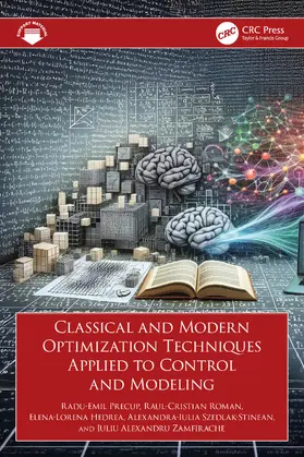 Precup / Roman / Hedrea |  Classical and Modern Optimization Techniques Applied to Control and Modeling | Buch |  Sack Fachmedien