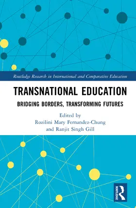 Singh Gill / Fernandez-Chung |  Transnational Education | Buch |  Sack Fachmedien