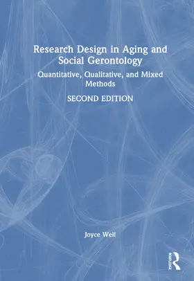 Weil |  Research Design in Aging and Social Gerontology | Buch |  Sack Fachmedien