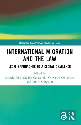 Di Stasi / Caracciolo / Cellamare |  International Migration and the Law | Buch |  Sack Fachmedien