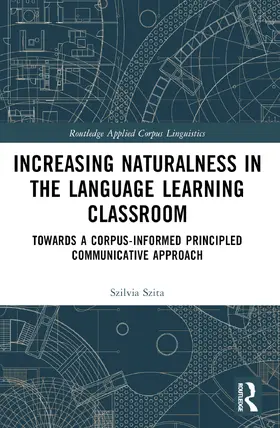 Szita |  Increasing Naturalness in the Language Learning Classroom | Buch |  Sack Fachmedien