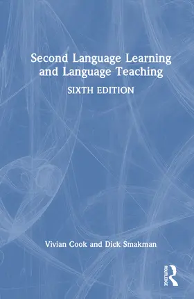 Smakman / Cook |  Second Language Learning and Language Teaching | Buch |  Sack Fachmedien