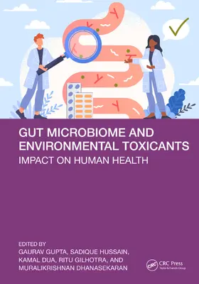 Gupta / Hussain / Dua |  Gut Microbiome and Environmental Toxicants | Buch |  Sack Fachmedien