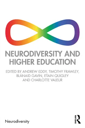 Eddy / Gavin / Frawley |  Neurodiversity and Higher Education | Buch |  Sack Fachmedien