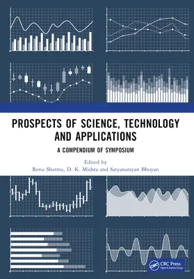 Sharma / Mishra / Bhuyan | Prospects of Science, Technology and Applications | Buch | 978-1-032-78833-3 | www.sack.de