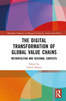 Hilpert |  The Digital Transformation of Global Value Chains | Buch |  Sack Fachmedien