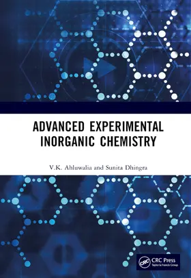 Ahluwalia / Dhingra |  Advanced Experimental Inorganic Chemistry | Buch |  Sack Fachmedien