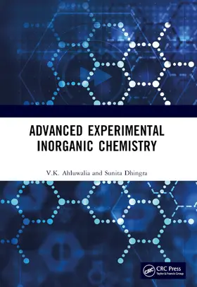 Ahluwalia / Dhingra | Advanced Experimental Inorganic Chemistry | Buch | 978-1-032-78992-7 | www.sack.de