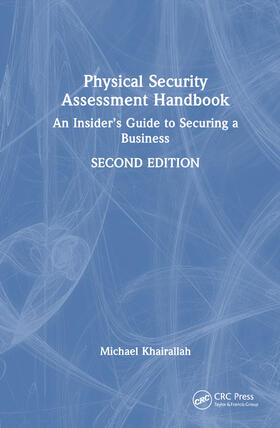Khairallah | Physical Security Assessment Handbook | Buch | 978-1-03-279077-0 | sack.de