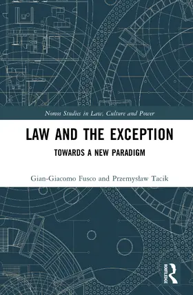 Fusco / Tacik |  Law and the Exception | Buch |  Sack Fachmedien