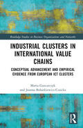 Bohatkiewicz-Czaicka / Gancarczyk |  Industrial Clusters in International Value Chains | Buch |  Sack Fachmedien