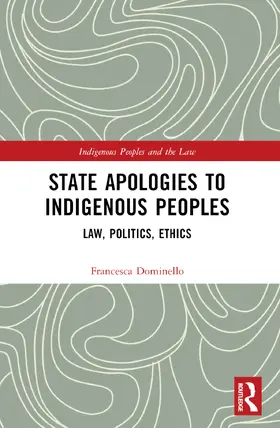 Dominello | State Apologies to Indigenous Peoples | Buch | 978-1-032-79209-5 | www.sack.de