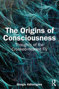 Vallortigara |  The Origins of Consciousness | Buch |  Sack Fachmedien