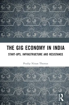 Thomas |  The Gig Economy in India | Buch |  Sack Fachmedien