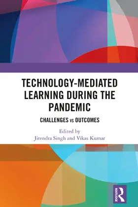 Singh / Kumar |  Technology-mediated Learning During the Pandemic | Buch |  Sack Fachmedien