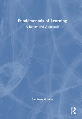 Gaskin |  Fundamentals of Learning | Buch |  Sack Fachmedien