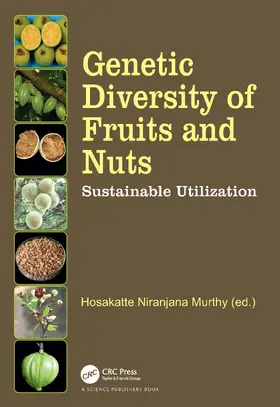 Murthy | Genetic Diversity of Fruits and Nuts | Buch | 978-1-032-79468-6 | www.sack.de