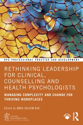 Rao |  Rethinking Leadership for Clinical, Counselling and Health Psychologists | Buch |  Sack Fachmedien