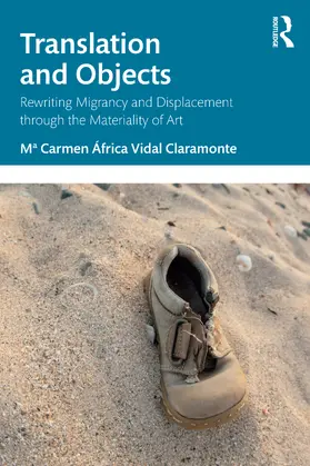 Vidal Claramonte |  Translation and Objects | Buch |  Sack Fachmedien
