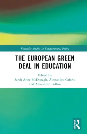 Anne McDonagh / Caforio / Pollini |  The European Green Deal in Education | Buch |  Sack Fachmedien