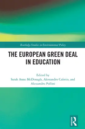 Anne McDonagh / Caforio / Pollini |  The European Green Deal in Education | Buch |  Sack Fachmedien