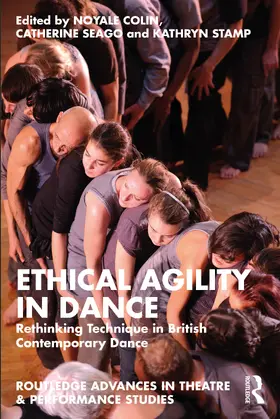 Colin / Seago / Stamp |  Ethical Agility in Dance | Buch |  Sack Fachmedien