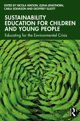 Watson / Lengthorn / Solvason |  Sustainability Education for Children and Young People | Buch |  Sack Fachmedien