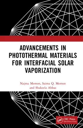Memon / Abbas |  Advancements in Photothermal Materials for Interfacial Solar Vaporization | Buch |  Sack Fachmedien