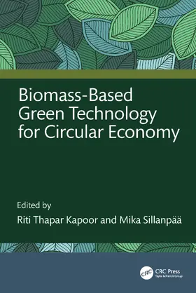 Sillanpaa / Kapoor / Sillanpää |  Biomass-Based Green Technology for Circular Economy | Buch |  Sack Fachmedien