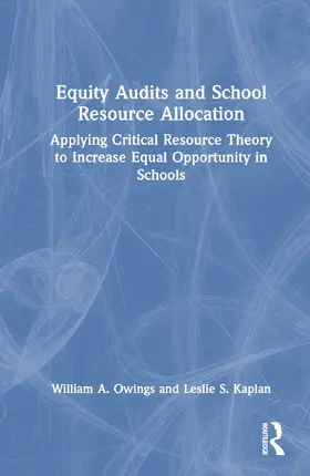 Owings / Kaplan |  Equity Audits and School Resource Allocation | Buch |  Sack Fachmedien