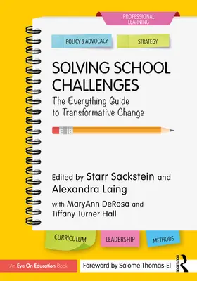 Laing / Sackstein |  Solving School Challenges | Buch |  Sack Fachmedien
