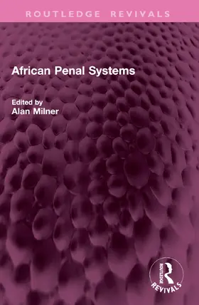 Milner | African Penal Systems | Buch | 978-1-032-79843-1 | www.sack.de