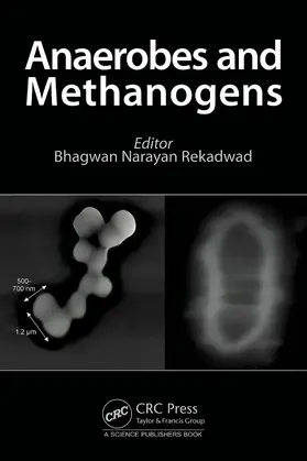 Narayan Rekadwad |  Anaerobes and Methanogens | Buch |  Sack Fachmedien