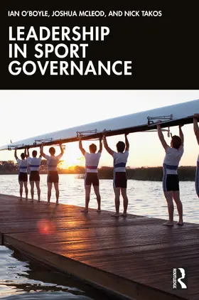 O'Boyle / McLeod / Takos |  Leadership in Sport Governance | Buch |  Sack Fachmedien