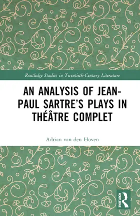 van den Hoven |  An Analysis of Jean-Paul Sartre's Plays in Théâtre complet | Buch |  Sack Fachmedien