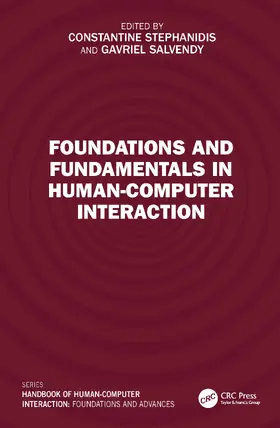 Stephanidis / Salvendy |  Foundations and Fundamentals in Human-Computer Interaction | Buch |  Sack Fachmedien