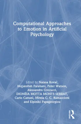 Kovac / Farahani / Watson |  Computational Approaches to Emotion in Artificial Psychology | Buch |  Sack Fachmedien