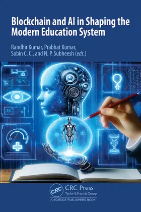 Subheesh / Kumar / C.C. |  Blockchain and AI in Shaping the Modern Education System | Buch |  Sack Fachmedien